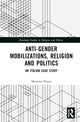 Book cover of: Anti-Gender Mobilizations, Religion and Politics