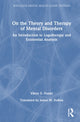 Book cover of: On the Theory and Therapy of Mental Disorders. By: Viktor E. Frankl