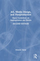 Book cover of: Art, Media Design, and Postproduction. By: Eduardo Navas