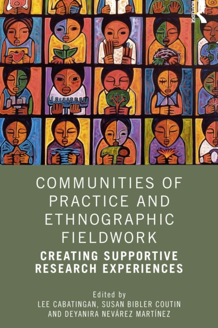 Book cover of: Communities of Practice and Ethnographic Fieldwork