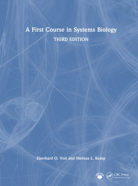 Book cover of: First Course in Systems Biology