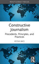 Book cover of: Constructive Journalism. By: Peter Bro