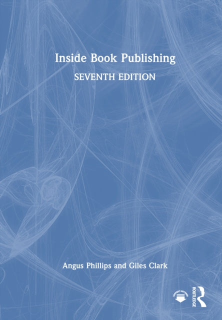 Book cover of: Inside Book Publishing. By: Giles N. Clark