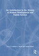Book cover of: Introduction to the History of Human Development and Family Science. By: Andrea Roach
