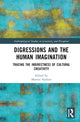 Book cover of: Digressions and the Human Imagination. By: Morten Nielsen