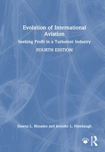 Book cover of: Evolution of International Aviation