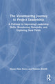 Book cover of: Volunteering Journey to Project Leadership. By: Mayte Mata Sivera