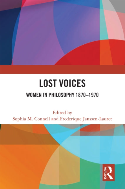 Book cover of: Lost Voices. By: Sophia M. Connell