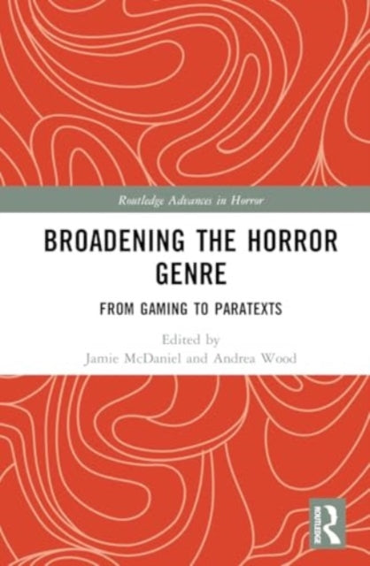 Book cover of: Broadening the Horror Genre