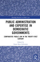 Book cover of: Public Administration and Expertise in Democratic Governments