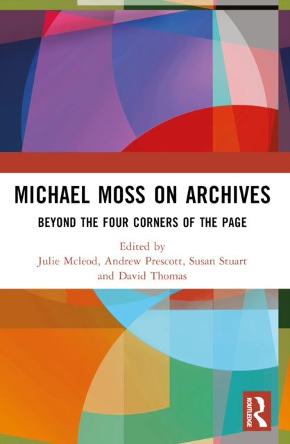 Book cover of: Michael Moss on Archives. By: Michael S. Moss