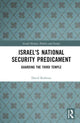 Book cover of: Israel's National Security Predicament. By: David Rodman