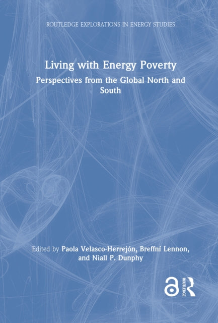 Book cover of: Living with Energy Poverty. By: Paola Velasco-Herrejón
