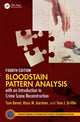 Book cover of: Bloodstain Pattern Analysis with an Introduction to Crime Scene Reconstruction. By: Tom Bevel