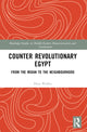 Book cover of: Counter Revolutionary Egypt. By: Dina Wahba