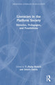 Book cover of: Literacies in the Platform Society