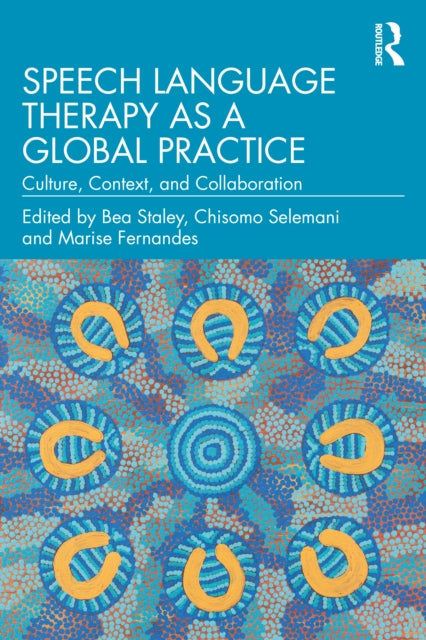 Book cover of: Speech Language Therapy as a Global Practice