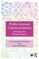 Book cover of: Public Interest Communications. By: Ann Searight