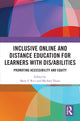 Book cover of: Inclusive Online and Distance Education for Learners with Dis/abilities. By: Mary F. Rice