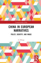 Book cover of: China in European Narratives. By: Li Zhang