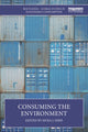 Book cover of: Consuming the Environment