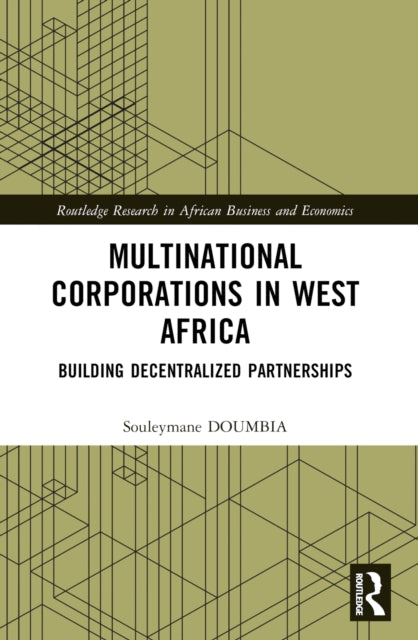 Book cover of: Multinational Corporations in West Africa. By: Souleymane Doumbia