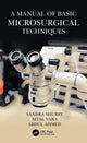 Book cover of: Manual of Basic Microsurgical Techniques. By: Sandra Shurey