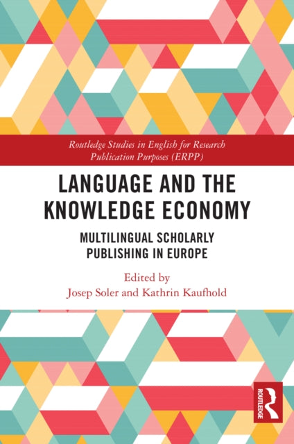 Book cover of: Language and the Knowledge Economy. By: Josep Soler