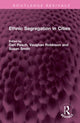 Book cover of: Ethnic Segregation in Cities. By: Ceri Peach