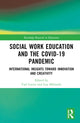 Book cover of: Social Work Education and the COVID-19 Pandemic. By: Yael Latzer
