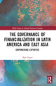 Book cover of: Governance of Financialization in Latin America and East Asia. By: Max Nagel