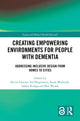 Book cover of: Creating Empowering Environments for People with Dementia. By: Kevin Charras