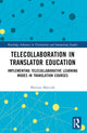 Book cover of: Telecollaboration in Translator Education. By: Mariusz Marczak