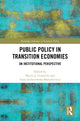 Book cover of: Public Policy in Transition Economies. By: Maciej J. Grodzicki
