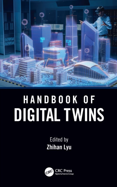 Book cover of: Handbook of Digital Twins. By: Zhihan LV