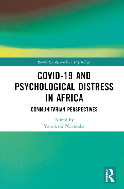 Book cover of: COVID-19 and Psychological Distress in Africa. By: Yamikani Ndasauka
