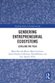 Book cover of: Gendering Entrepreneurial Ecosystems. By: Marit Breivik-Meyer