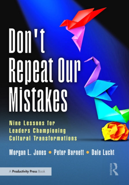 Book cover of: Don't Repeat Our Mistakes