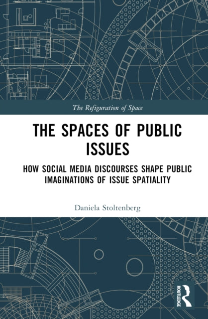 Book cover of: Spaces of Public Issues. By: Daniela Stoltenberg