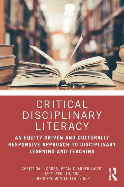 Book cover of: Critical Disciplinary Literacy