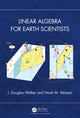Book cover of: Linear Algebra for Earth Scientists