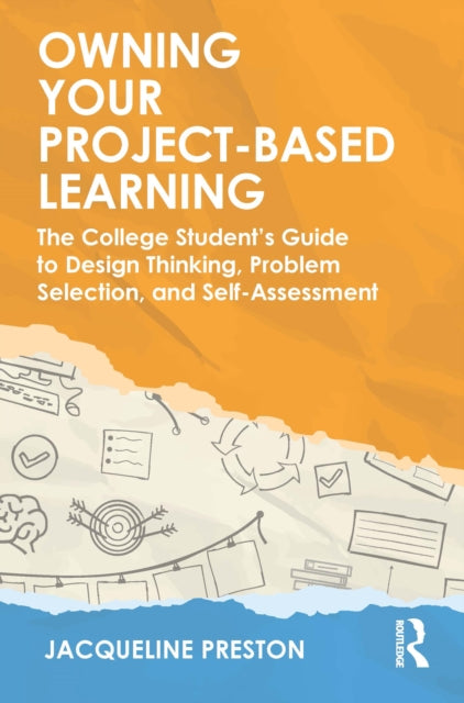 Book cover of: Owning Your Project-Based Learning. By: Jacqueline Preston