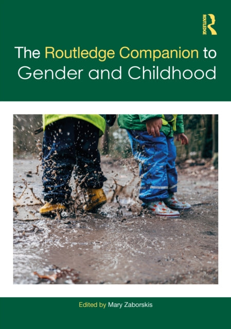 Book cover of: Routledge Companion to Gender and Childhood. By: Mary Zaborskis