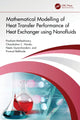 Book cover of: Mathematical Modelling of Heat Transfer Performance of Heat Exchanger using Nanofluids. By: Prashant Maheshwary