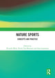Book cover of: Nature Sports. By: Ricardo Melo