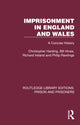 Book cover of: Imprisonment in England and Wales. By: Christopher Harding