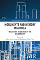 Book cover of: Monuments and Memory in Africa. By: John Sodiq Sanni