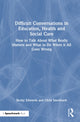 Book cover of: Difficult Conversations in Education, Health and Social Care. By: Becky Edwards