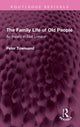 Book cover of: Family Life of Old People. By: Peter Townsend