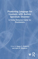 Book cover of: Promoting Language for Learners with Autism Spectrum Disorder